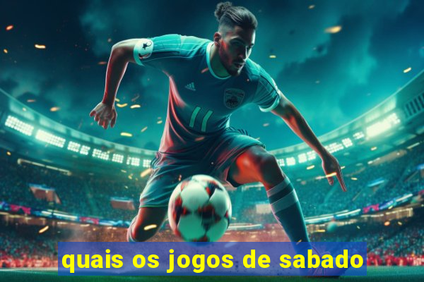 quais os jogos de sabado